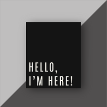 Cargar imagen en el visor de la galería, Thank You Cards "Hello, I'm Here" (Black)