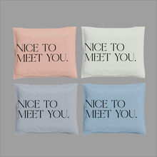 Cargar imagen en el visor de la galería, 25cm x 33cm Bolsa Mix Pack "Nice To Meet You" (100 Piezas)