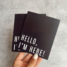 Cargar imagen en el visor de la galería, Tarjetas de Agradecimiento 10x12 cm | Hello, I'm Here Black