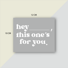 Cargar imagen en el visor de la galería, Tarjetas de Agradecimiento 10x12 cm | hey ______, (Gray)
