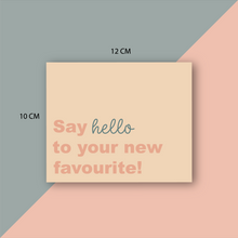 Cargar imagen en el visor de la galería, Tarjetas de Agradecimiento 10x12 cm | Say hello to your new favourite!