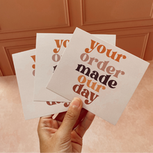 Cargar imagen en el visor de la galería, Tarjetas de Agradecimiento 10x12 cm | Your order made our day