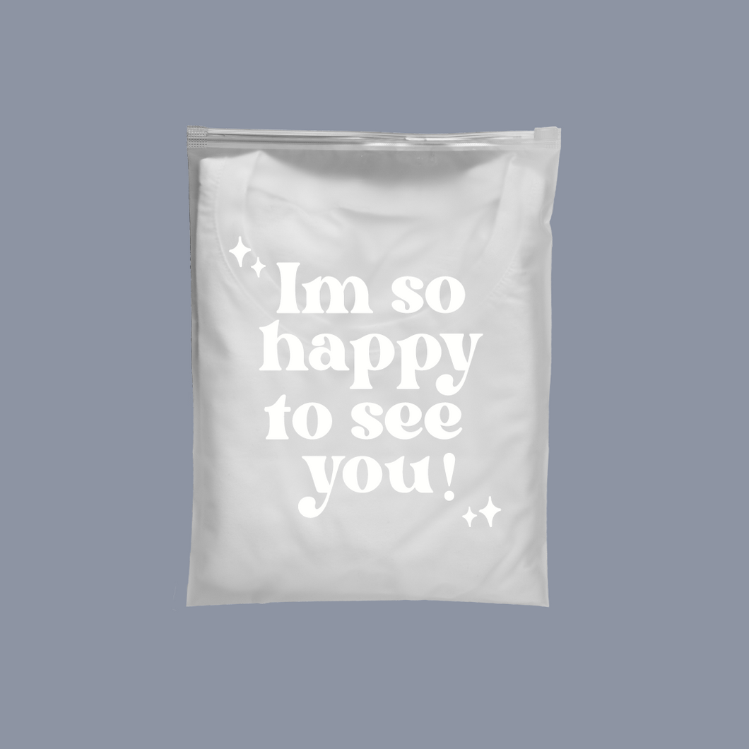 24cm x 30cm Bolsa Frosted con Zipper “Im So Happy To See You” (100 Piezas)