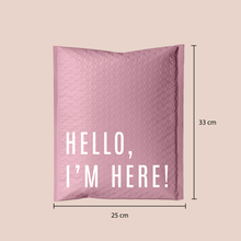 Cargar imagen en el visor de la galería, 25cm x 33cm Sobre Burbuja &quot;Hello, Im Here Pink&quot; (50 Piezas)

