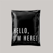 Cargar imagen en el visor de la galería, 25cm x 33cm Bolsa &quot;Hello, Im Here Black&quot; (100 Piezas)
