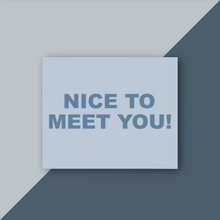 Cargar imagen en el visor de la galería, Thank You Cards &quot;Nice to Meet You&quot; (Azul)
